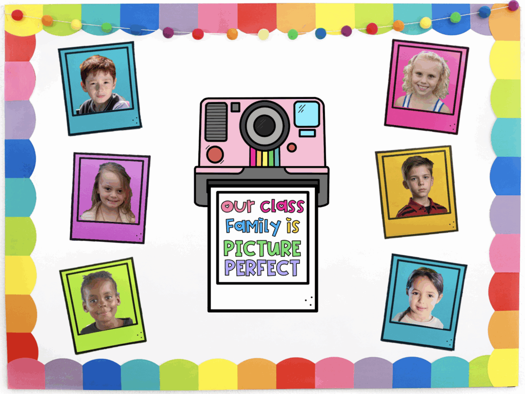 Our Class is a Family Picture Perfect Snapshot Bulletin Board